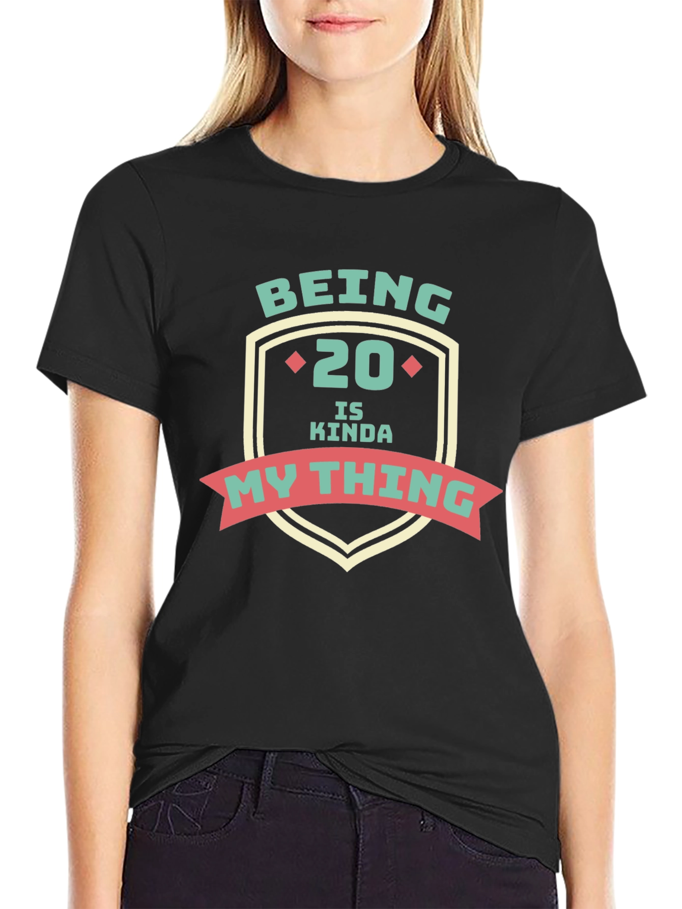 Being 20 Is Kinda My Thing Graphic Tee - Black