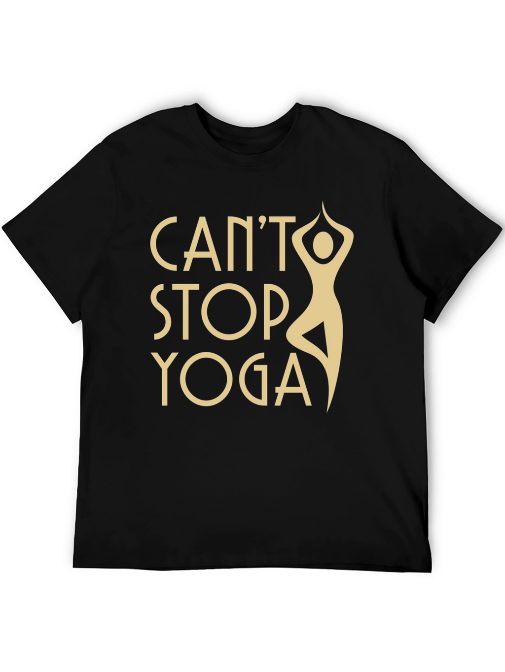 Cant Stop Yoga Black T-Shirt - Workout Apparel