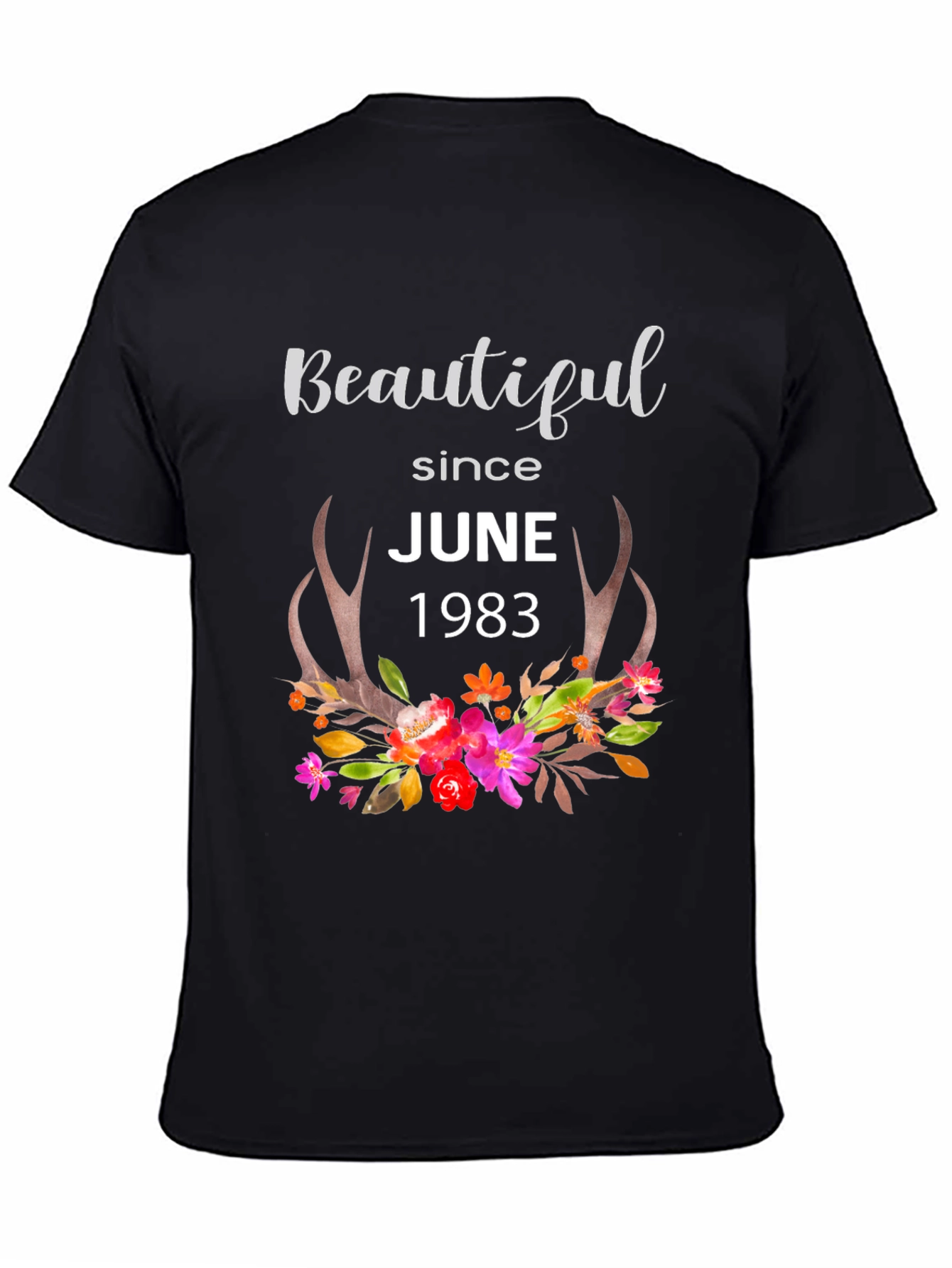 Beautiful Since June 1983 T-Shirt