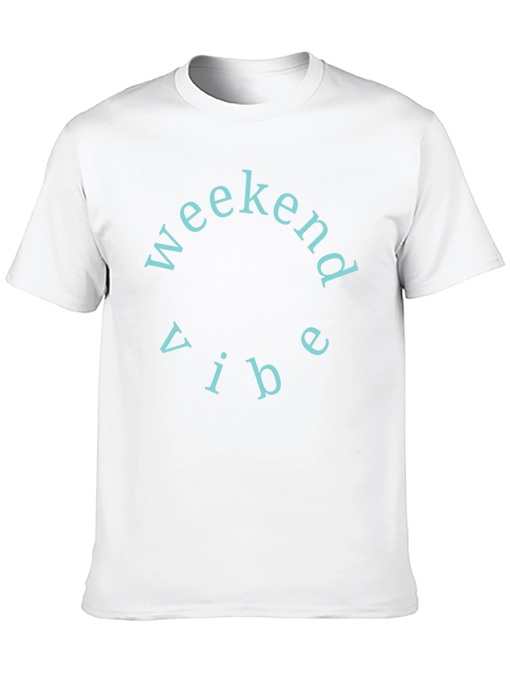 Weekend Vibe Crew Neck T-Shirt