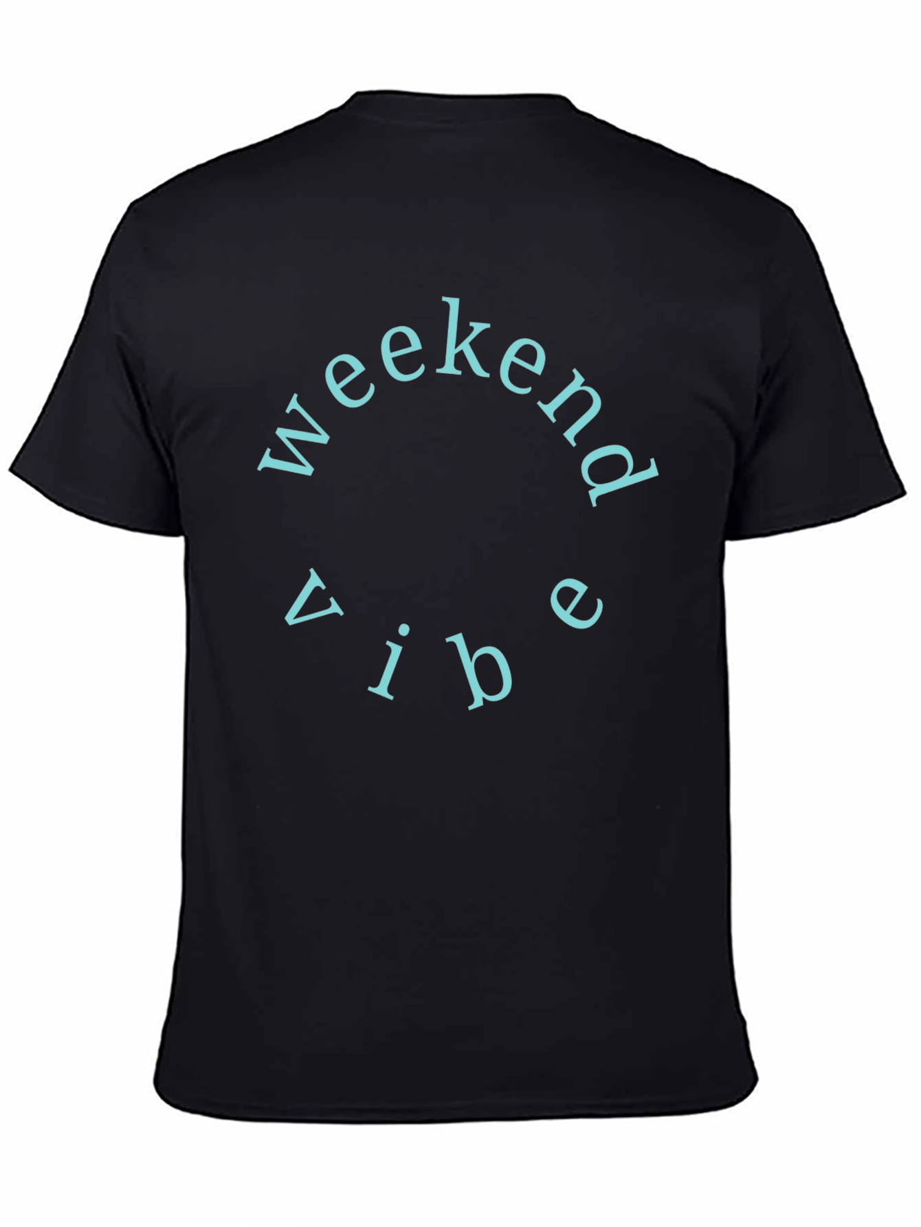 Weekend Vibe Crew Neck T-Shirt