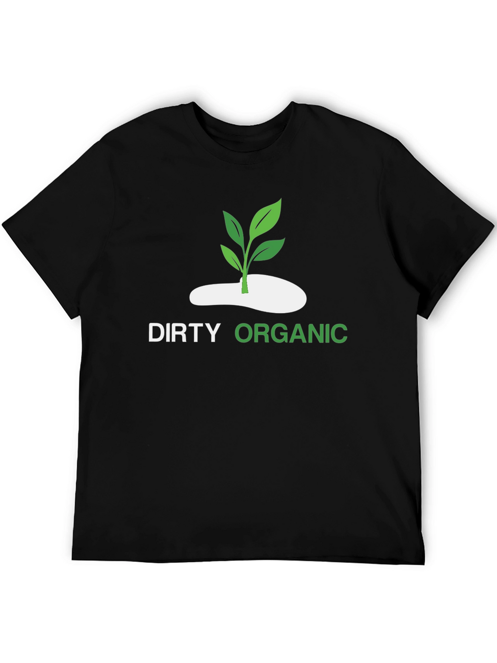 Dirty Organic Graphic Tee - Eco-Friendly Fashion