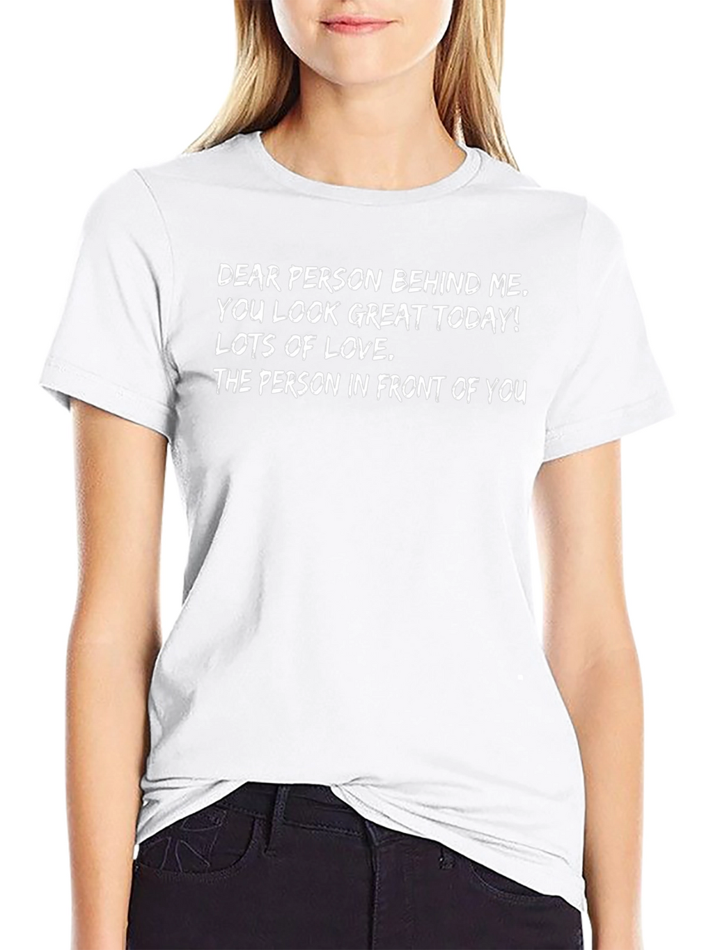 Funny Graphic T-Shirt - Person Behind Me