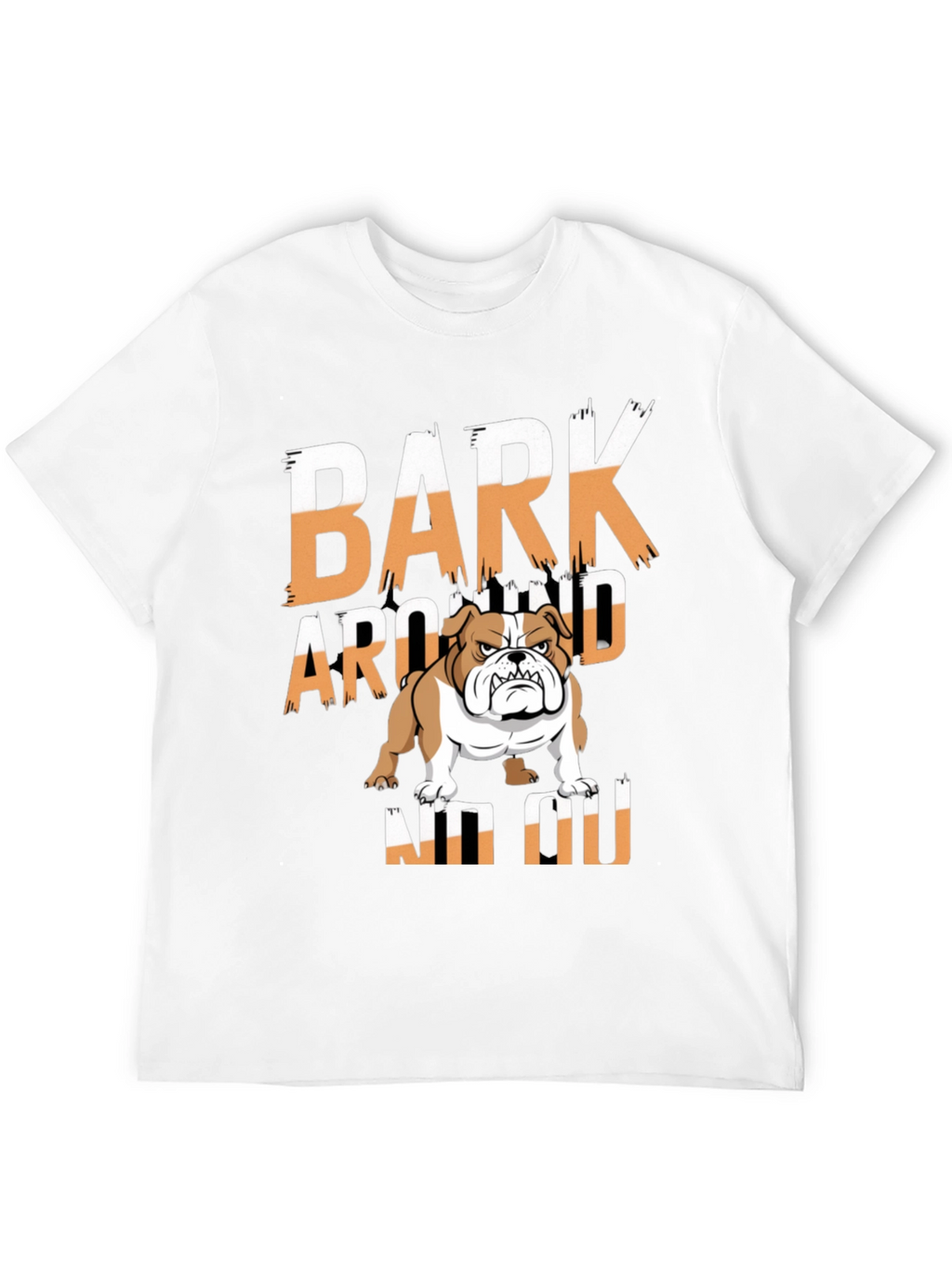 Bark Around NO NO Bulldog Graphic T-Shirt